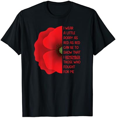 Veteranos dia EUA Memorial para que não esqueçamos a camiseta de flor de papoula vermelha